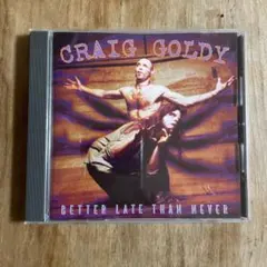 Craig Goldy 「 Better Late Than Never」