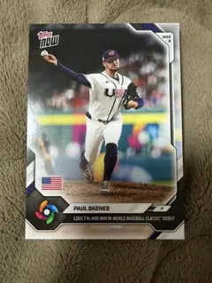 TOPPS NOW ポール・スキンズ WBCデビューカード - メルカリ