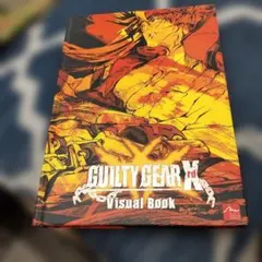 GUILTY GEAR X Visual Book