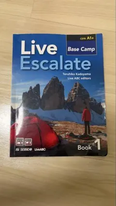 Live Escalate Book 1: Base Camp