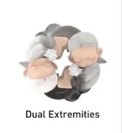 Dual Extremities フィギュア