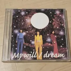 My will / dream CD