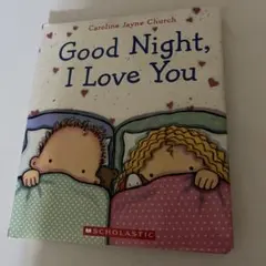 洋書 Good Night, I Love You 絵本