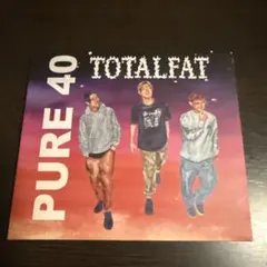 ［TOTALFAT］ PURE 40
