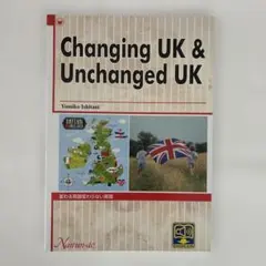 Changing UK & Unchanged UK