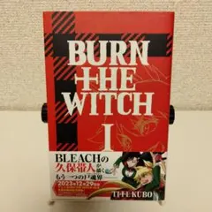 BURN THE WITCH 1
