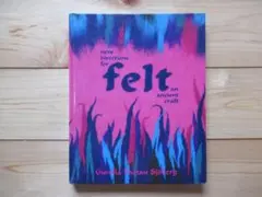 New Directions for Felt フェルト技法書