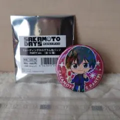 SAKAMOTO DAYS ホログラム缶バッジ PARTY ver．