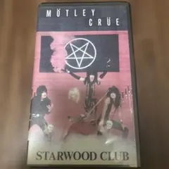 MÖTLEY CRÜE STARWOOD CLUB VHS