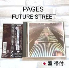 PAGES FUTURE STREET CD 日本盤 帯付き