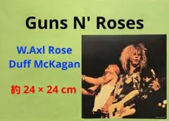Guns N' Roses　W.Axl Rose & Duff McKagan