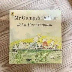 Mr Gumpy’s Outing John Burningham