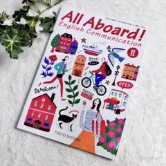All Aboard! English Communication I - メルカリ