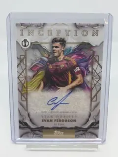 Topps Inception Evan Ferguson 直筆サイン