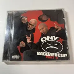 ONYX BACDAFUCUP PART II