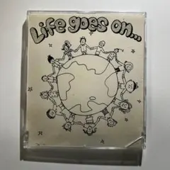 Life goes on... CD