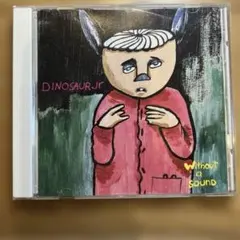 ダイナソーJR.「ウィズアウト・ア・サウンド」