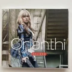 オリアンティ ／ ビリーヴ 国内盤CD