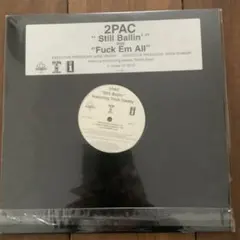 2PAC Still Ballin' / Fuck Em All レコード