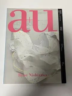 a+u 512 Ryue Nishizawa