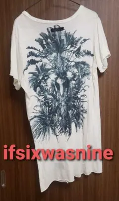 2025年最新】IF SIX WAS NINE メンズ Tシャツの人気アイテム