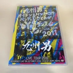 九州男 LIVE TOUR 2011 〜オイト゛ンハ゛ンヤロ!? DVD
