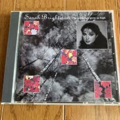 サラブライトマン The Trees They Grow So High