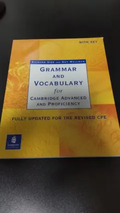 GRAMMAR AND VOCABULARY FOR CAE & CPE