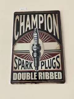 CHAMPION SPARK PLUGS ブリキ看板 インテリア雑貨