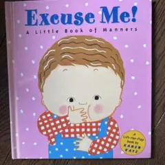 Excuse Me! A Little Book of Manners