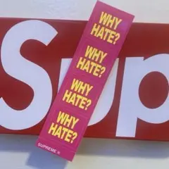 Supreme ステッカー WHY HATE? ピンク希少ノベルティ
