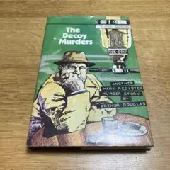 The Decoy Murders 洋書 アーサーダグラス