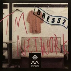 TM NETWORK ‎– DRESS 2 【LP 2枚組】 TM NETWORK ‎– DRESS 2 【LP 2枚組】