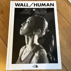 WALL/HUMAN THE NORTH FACE 写真集のサムネイル