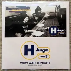 H Jungle With T / WOW WAR TONIGHT 12インチ H Jungle With T / WOW WAR TONIGHT 12インチ H Jungle With T – Wow