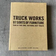 TRUCK WORKS 97 SORTS OF FURNITURE