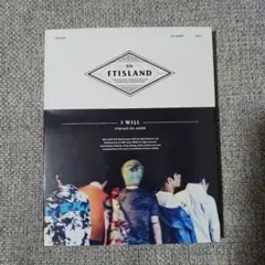 FTISLAND I WILL CD