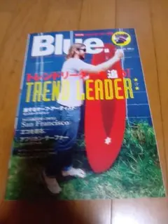 Blue. 雑誌 トレンドリーダー特集★付録無し★