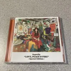 LOVE,PEACE&FIRE Special Edition-