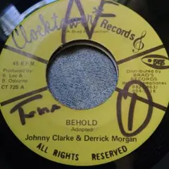 Johnny Clarke & Derrick Morgan - BEHOLD