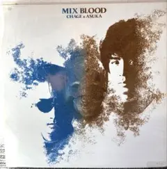 CHAGE & ASUKA MIX BLOOD レコード