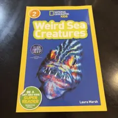ナショナルジオグラフィックKids Weird Sea Creatures