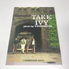 TAKE IVY テイクアイビー　復刻・英語版　PowerHouse Books