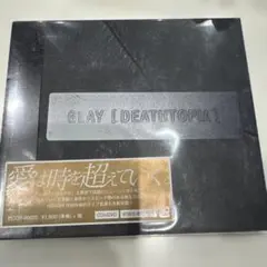 GLAY [DEATHTOPIA] 初回生産仕様盤　未開封