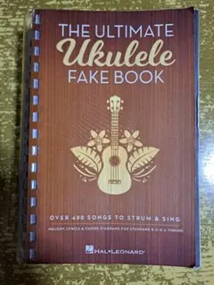 THE ULTIMATE Ukulele FAKE BOOK 楽譜