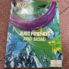 エレクトーンJAZZ TIME15 佐々木昭雄 ジャスト・フレンズ（FD無し）