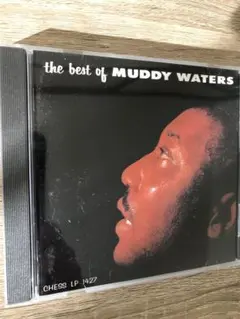 マディ・ウォーターズ / the best of MUDDY WATERS