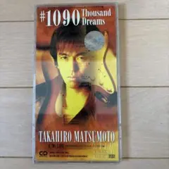 松本孝弘 CDシングル #1090 Thousand Dreams