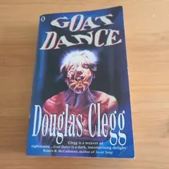 GOAT DANCE Douglas Clegg