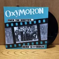 Oxymoron / Fuck the Nineties LP - メルカリ